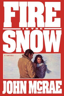 Image for Fire in the Snow