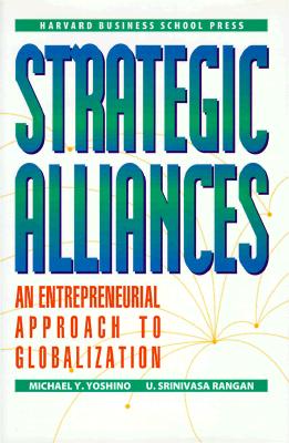 Image for Strategic Alliances: An Entrepreneurial Approach to Globalization