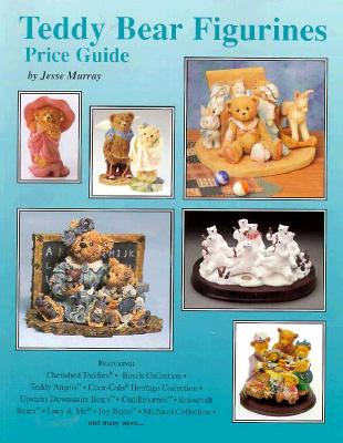 TEDDY BEAR FIGURINES PRICE GUIDE