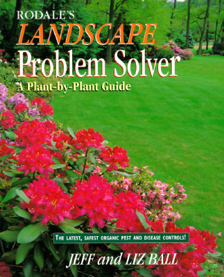 Image for Rodale's Landscape Problem Solver: A Plant-By-Plant Guide