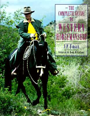 Complete Guide to Western Horsemanship