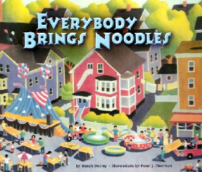 Everybody Brings Noodles