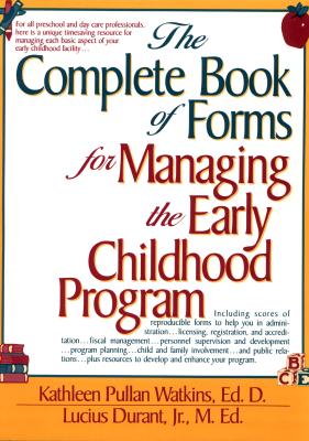 Image for Complete Book of Forms for Managing the Early Childhood Program Complete Book of Forms for Managing the Early Childhood Program