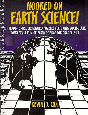 Image for Hooked on Earth Science!: 101 Ready-To-Use Crossword Puzzles for Grades 5-12