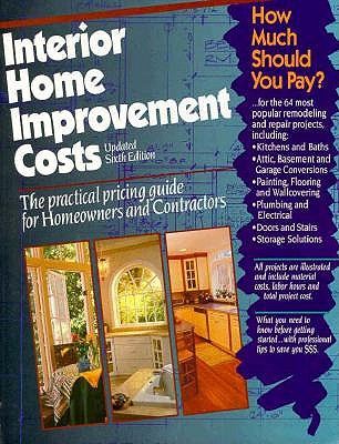 Interior Home Improvement Costs: The Practical Pricing Guide for Homeowners & Contractors