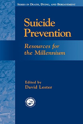 Image for Suicide Prevention: Resources for the Millennium (Series in Death, Dying, and Bereavement)