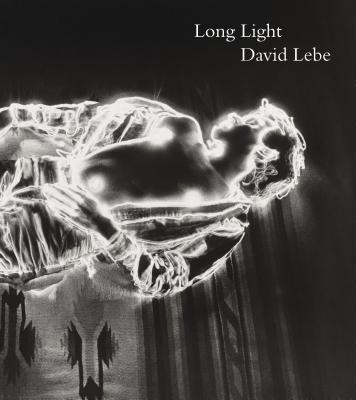 Long Light: Photographs by David Lebe
