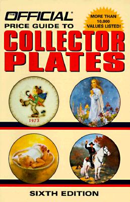 Image for Official Price Guide to Collector Plates, 6th Edition