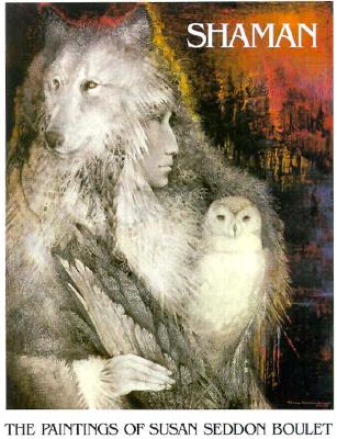 Image for Shaman: The Paintings of Susan Seddon Boulet