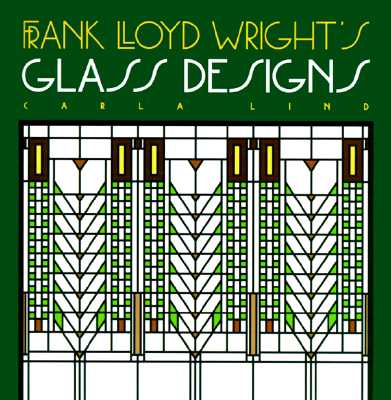 FRANK LLOYD WRIGHT'S Glass Designs Image for FRANK LLOYD WRIGHT'S Glass Designs