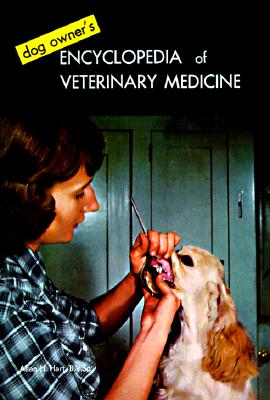 Dog Owner's Encyclopedia of Veterinary Medicine