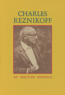 Charles Reznikoff: A Critical Essay