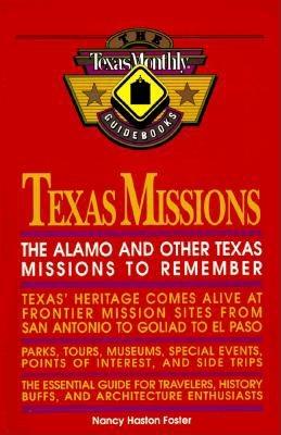 Image for Texas Missions-The Alamo and other Texas missions to remember