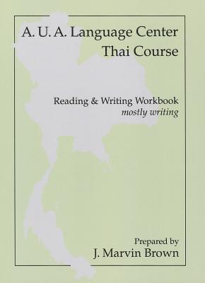 Thai Writing (Workbook) (Workbook Mostly Writing)
