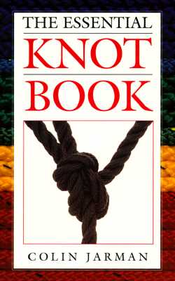 The Essential Knot Book