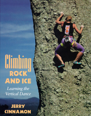 Climbing Rock and Ice: Learning the Vertical Dance