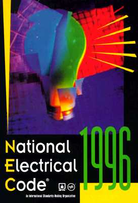 National Electrical Code 1996 (National Electrical Code (Looseleaf))