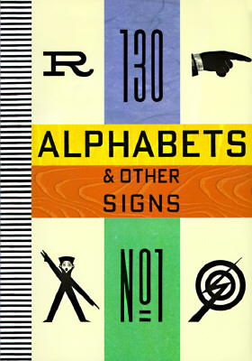 Alphabets and Other Signs