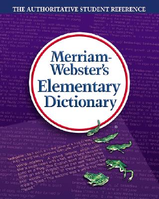 Merriam-Websters Elementary Dictionary
