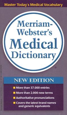 Merriam-webster's Medical Dictionary