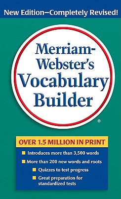 Merriam-Webster's Vocabulary Builder - Perfect for prepping for SAT, ACT, TOEFL, & TOEIC