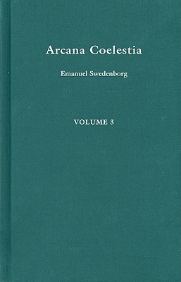 Arcana Coelestia 3 (Volume 11) (REDESIGNED STANDARD EDITION)