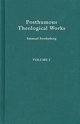 POSTHUMOUS THEOLOGICAL WORKS 2 (REDESIGNED STANDARD EDITION)