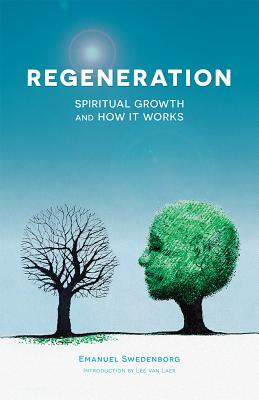 Regeneration: Spiritual Growth and How It Works