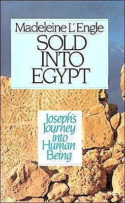 Sold into Egypt (Genesis Trilogy)