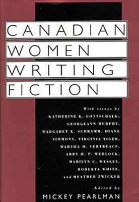 Image for Canadian Women Writing Fiction