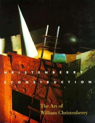 Christenberry: Reconstruction: The Art of William Christenberry