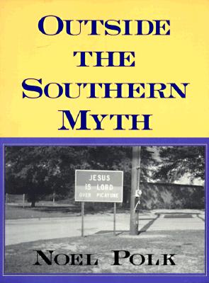 Outside the Southern Myth