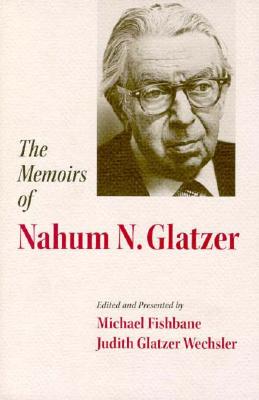Image for The Memoirs of Nahum N. Glatzer The Memoirs of Nahum N. Glatzer
