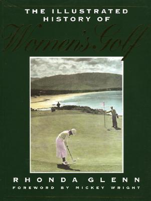 The Illustrated History Of Women's Golf