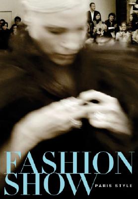 Fashion Show: Paris Style