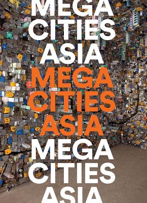Image for Megacities Asia Megacities Asia