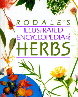 Image for Rodale's Illustrated Encyclopedia of Herbs