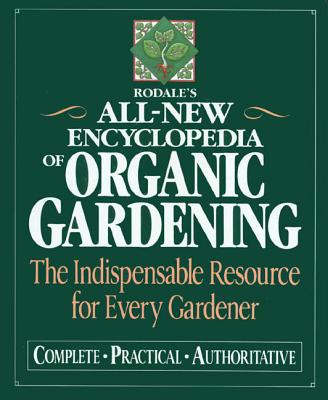 Image for Rodale s All New Encyclopedia Of Organic Gardening