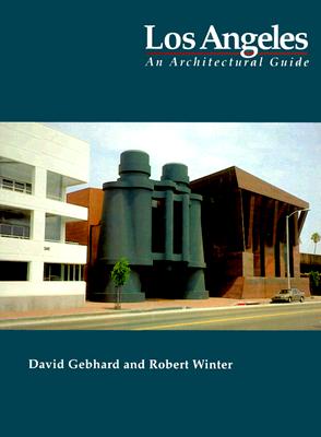 Los Angeles: An Architectural Guide