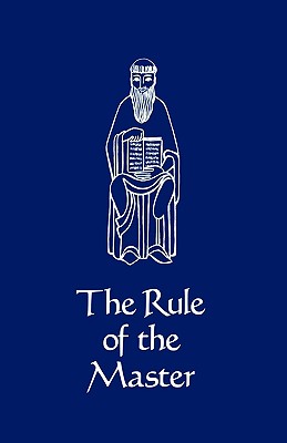 Image for The Rule of the Master (Cistercian Studies 6)
