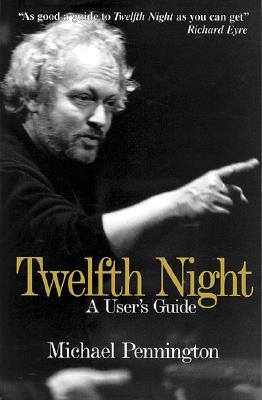 Image for Twelfth Night: A User's Guide (Limelight)