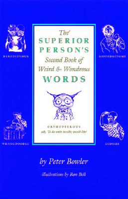 The Superior Person's Second Book