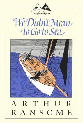 We Didn't Mean to Go to Sea (Swallows and Amazons)