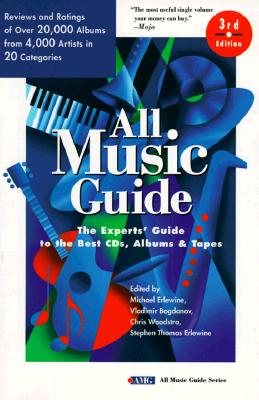 All Music Guide: the Experts' Guide to the Best Recordings