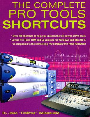 Complete Pro Tools Shortcuts (Softcover)