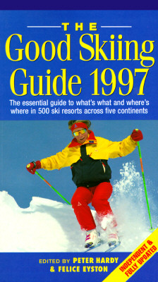 The Good Skiing Guide 1997; The Good Skiing Guide 1997