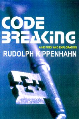 Image for Code Breaking  A History and Exploration