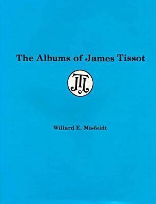 The Albums of James Tissot
