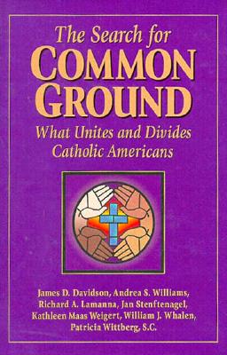 The Search for Common Ground: What Unites and Divides Catholic Americans