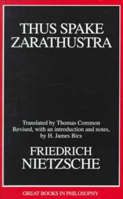 Thus Spake Zarathustra (Great Books in Philosophy)